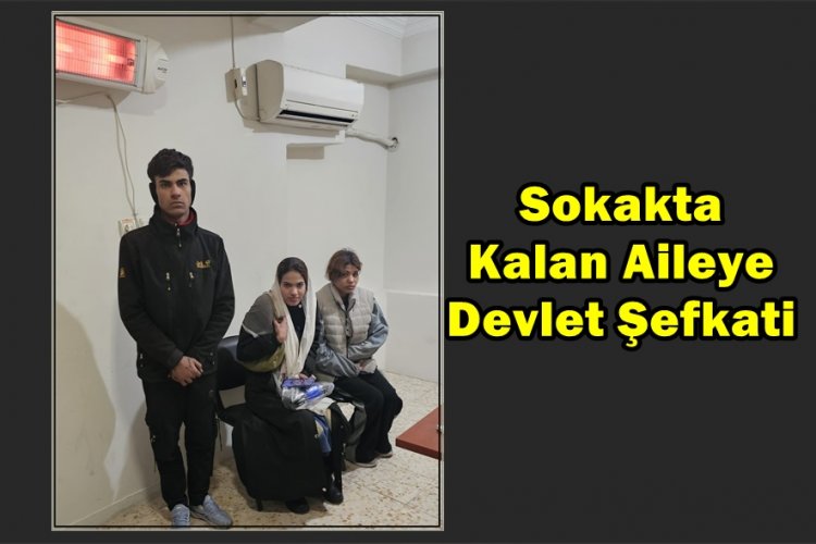 Şanlıurfa’da Devlet Şefkati: Sokakta Kalan Aileye Vali Şıldak’tan Hızlı Müdahale