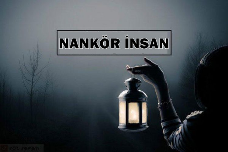 NANKÖR İNSAN
