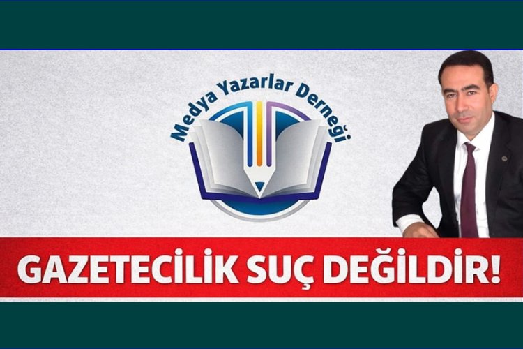 Medya Yazarları Derneği'nden Tepki: Gazetecilik Faaliyeti Suç Sayılamaz!