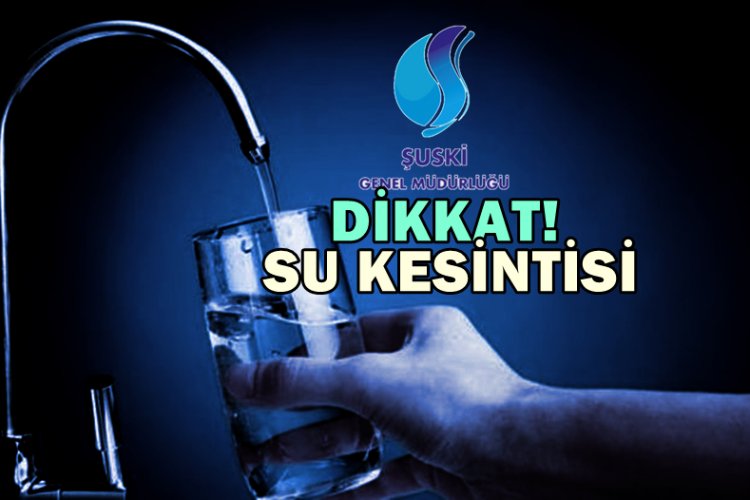 Karaköprü’de İlçesinde Kesintisi: Tam 36 Saat Sürecek!