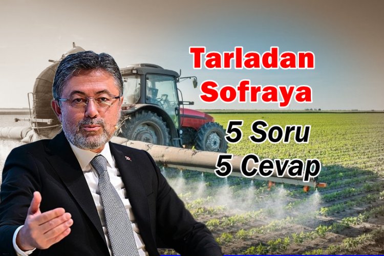 Tarım ve Orman Bakanı İbrahim Yumaklı, Pestisit Konusunda Merak Edilen 5 Soruyu Cevapladı