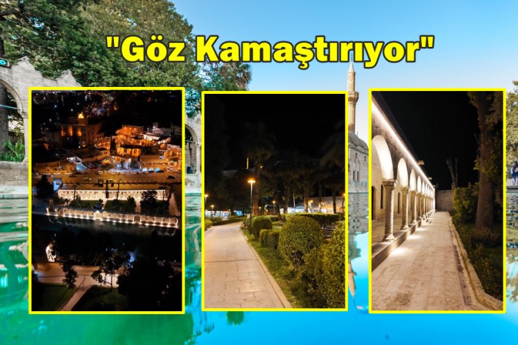 Balıklıgöl Geceyi Aydınlattı: Tarihi Mekanda Işıl Işıl Yeni Dönem!