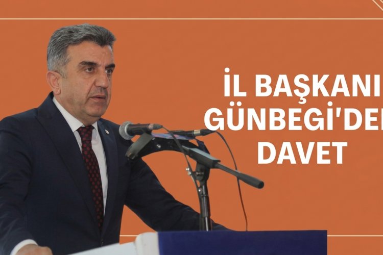 AK Parti Şanlıurfa İl Başkanı Günbegi'den Miting Daveti!